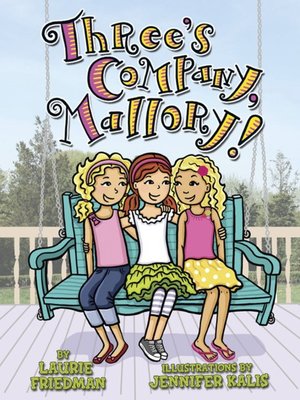 cover image of Three's Company, Mallory!